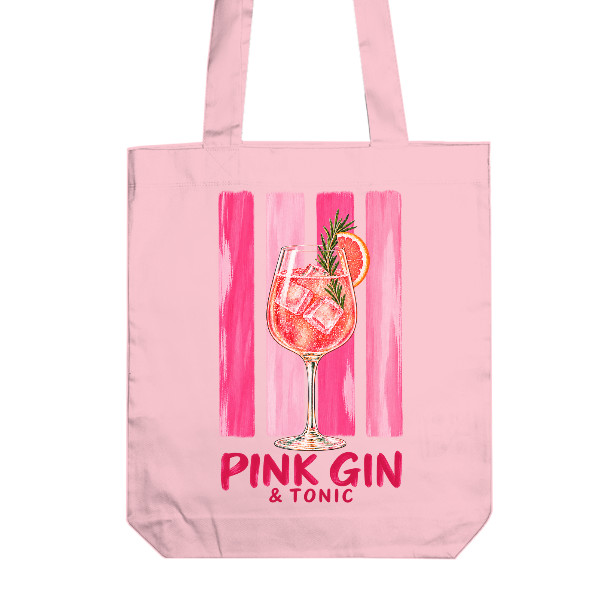 Pink Gin & Tonic - Dneska to vidím růžově - bavlněná taška